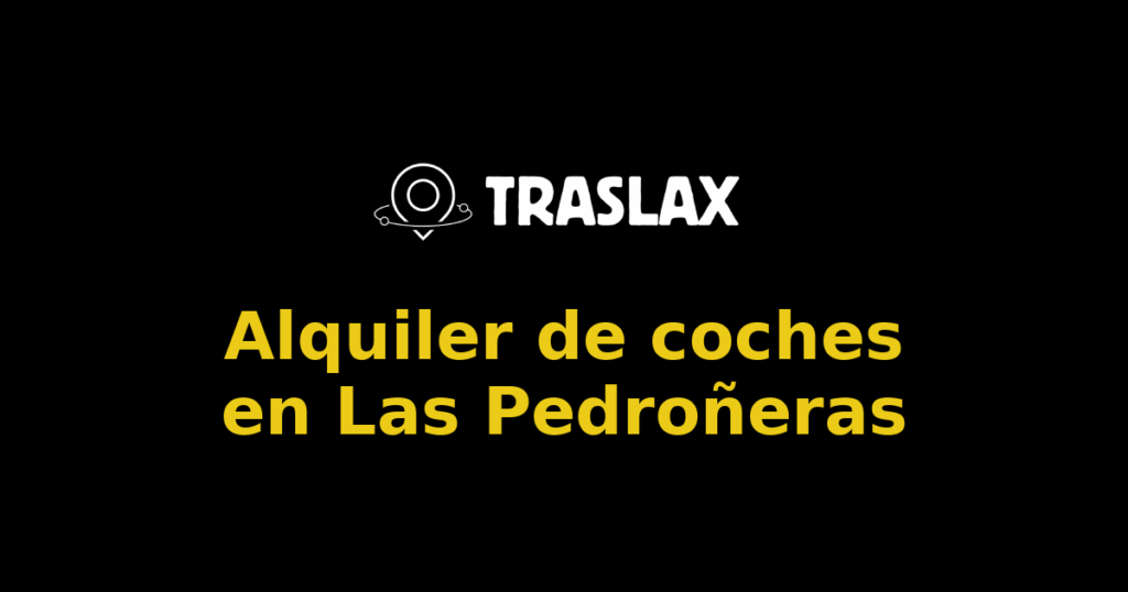 Alquiler de coches en Las Pedroñeras