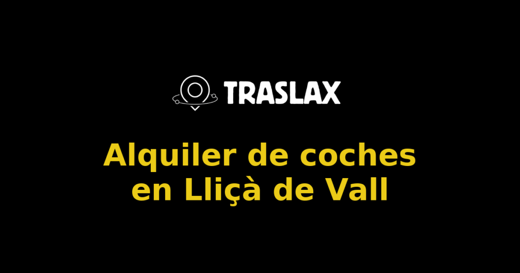 Alquiler de coches en Lliçà de Vall
