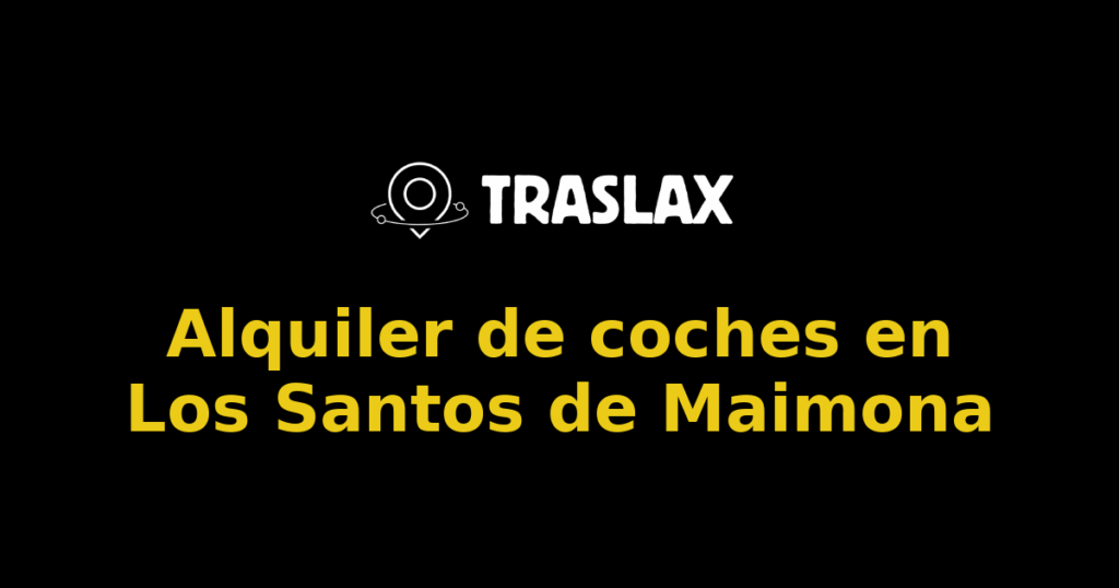 Alquiler de coches en Los Santos de Maimona