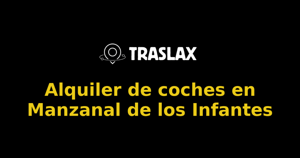 Alquiler de coches en Manzanal de los Infantes