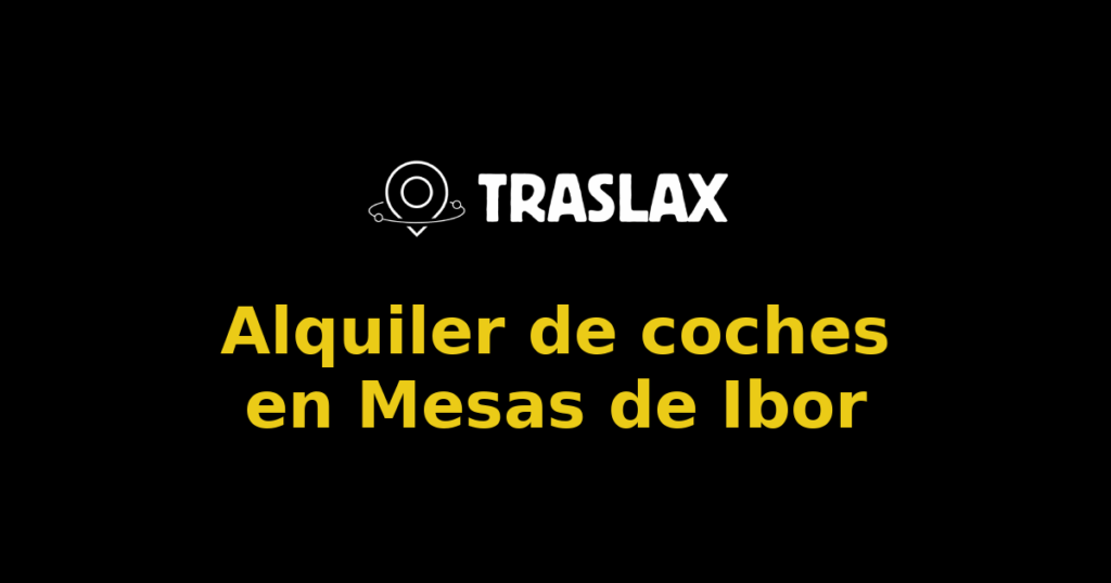 Alquiler de coches en Mesas de Ibor