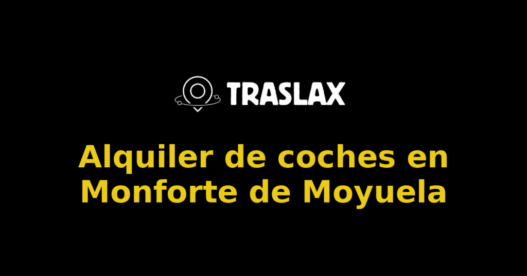 Alquiler de coches en Monforte de Moyuela