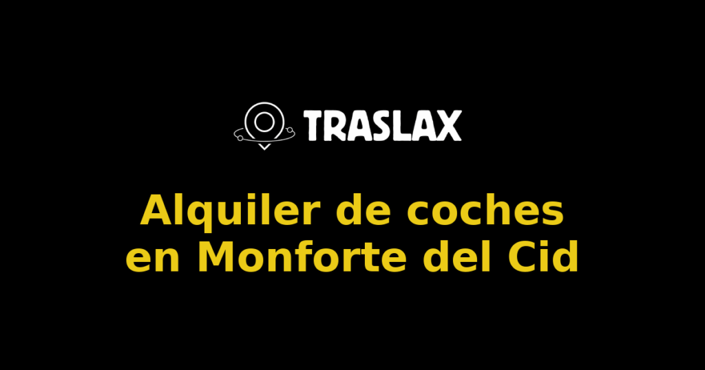 Alquiler de coches en Monforte del Cid