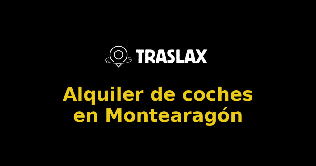 Alquiler de coches en Montearagón