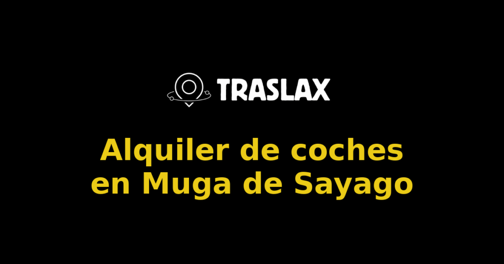 Alquiler de coches en Muga de Sayago