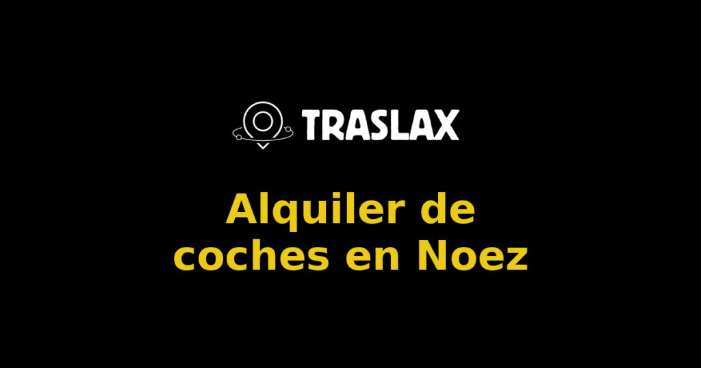 Alquiler de coches en Noez