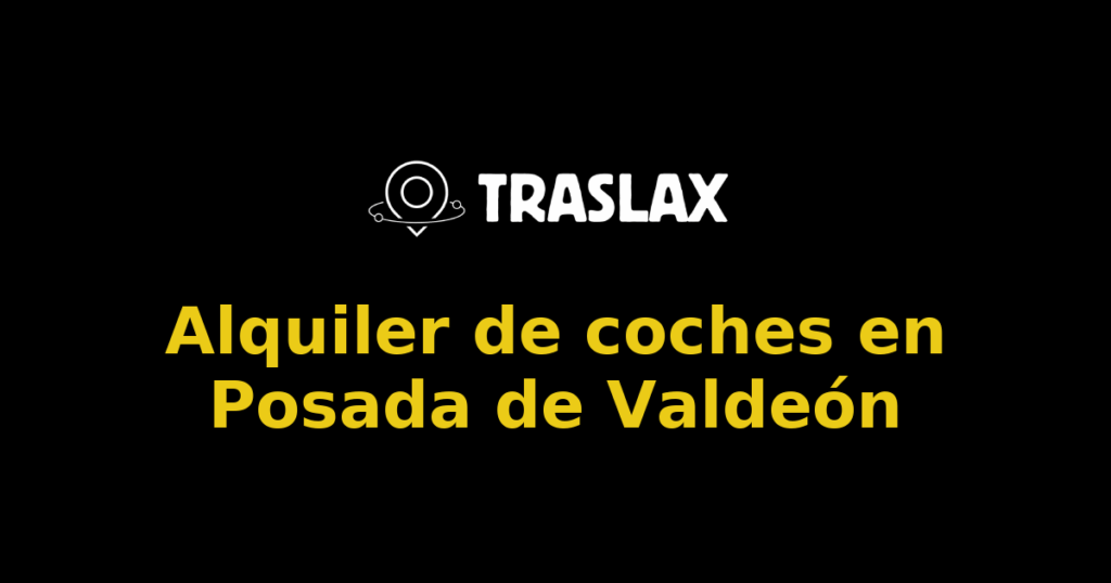 Alquiler de coches en Posada de Valdeón