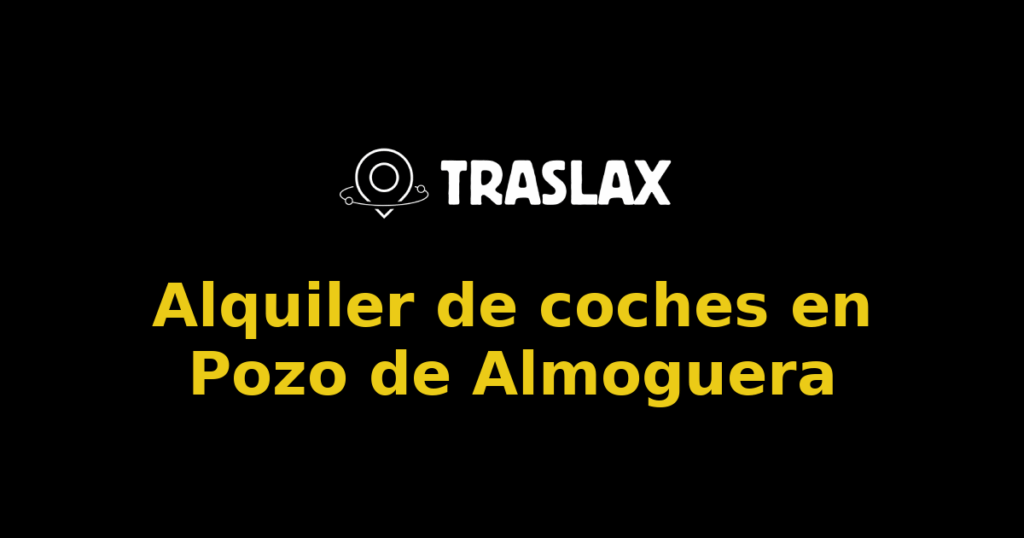 Alquiler de coches en Pozo de Almoguera