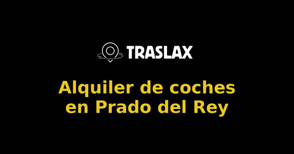 Alquiler de coches en Prado del Rey