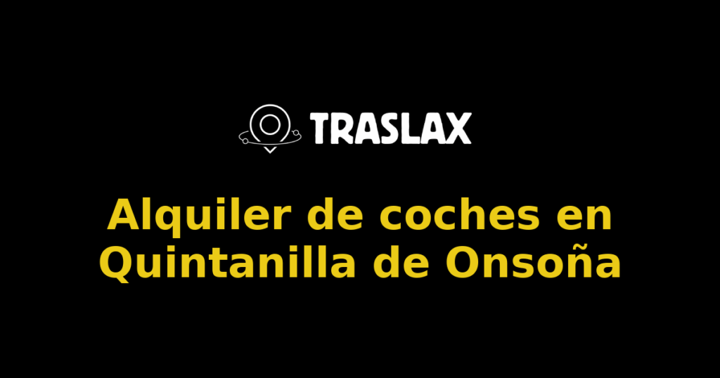 Alquiler de coches en Quintanilla de Onsoña