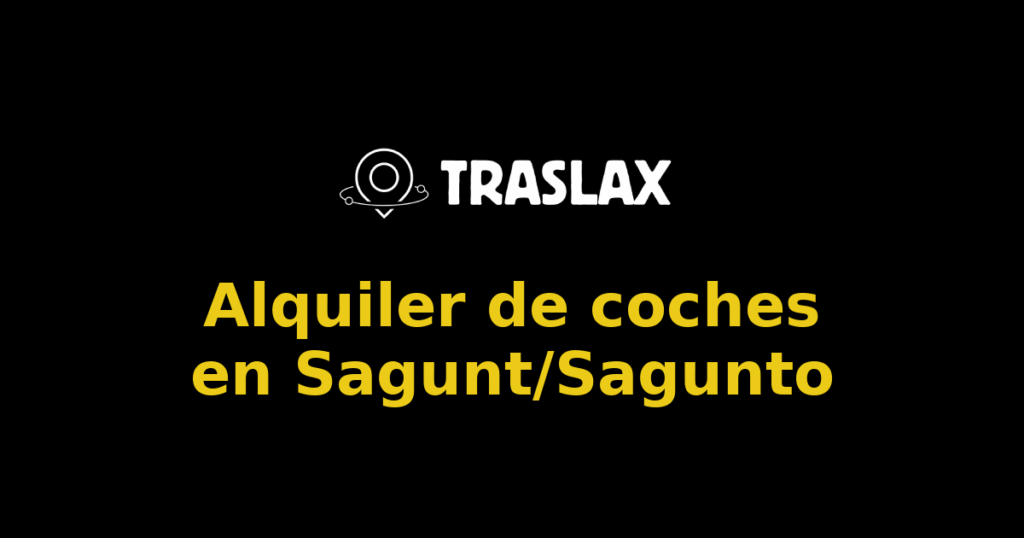 Alquiler de coches en Sagunt/Sagunto