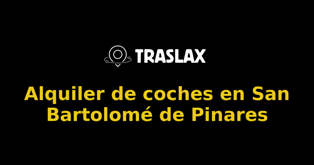 Alquiler de coches en San Bartolomé de Pinares