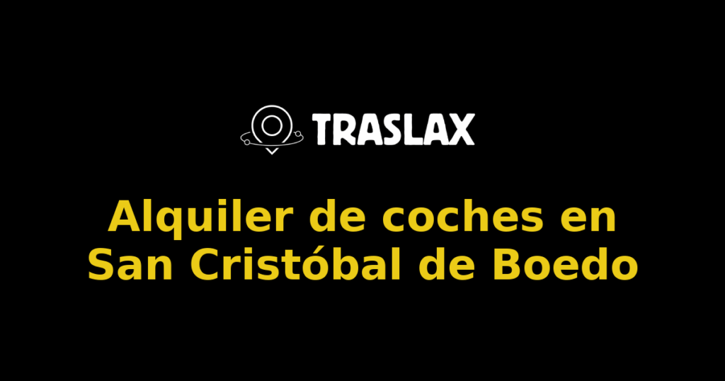 Alquiler de coches en San Cristóbal de Boedo