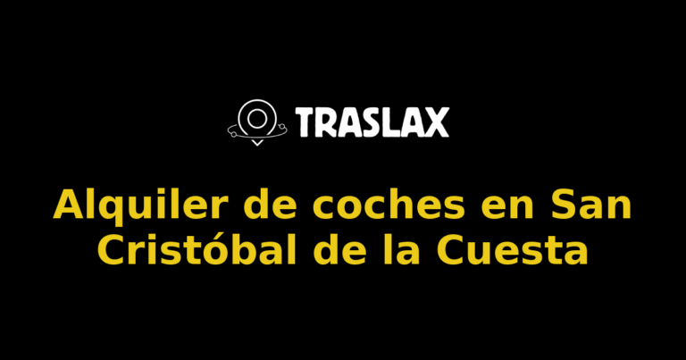 Alquiler de coches en San Cristóbal de la Cuesta