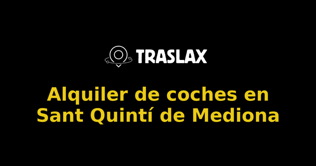 Alquiler de coches en Sant Quintí de Mediona