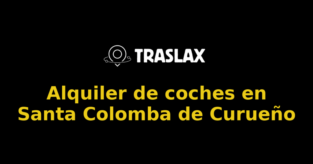 Alquiler de coches en Santa Colomba de Curueño