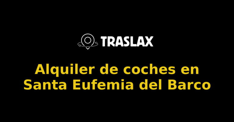 Alquiler de coches en Santa Eufemia del Barco