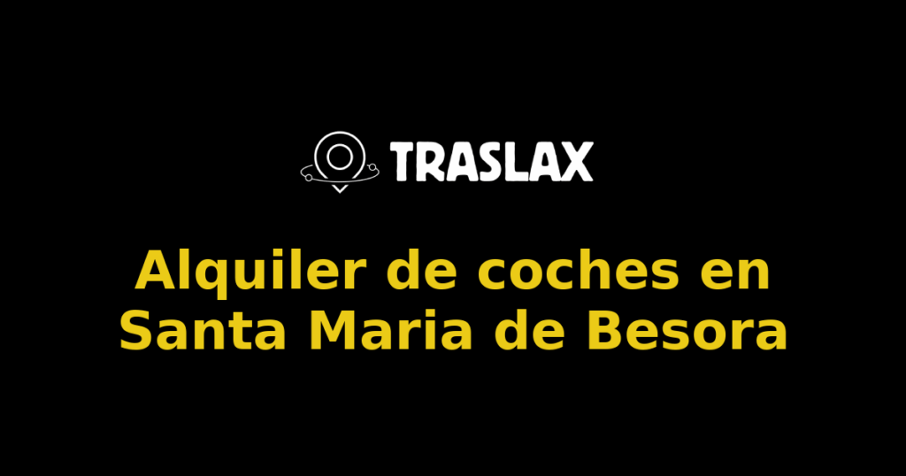 Alquiler de coches en Santa Maria de Besora