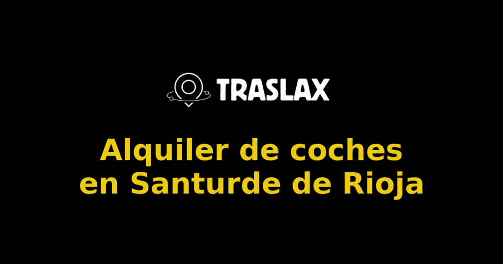 Alquiler de coches en Santurde de Rioja