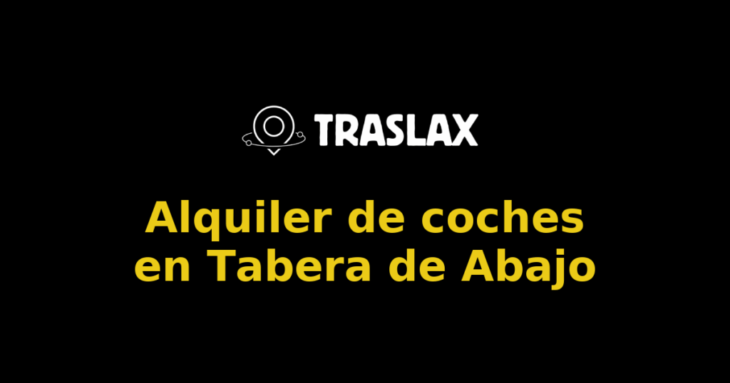 Alquiler de coches en Tabera de Abajo