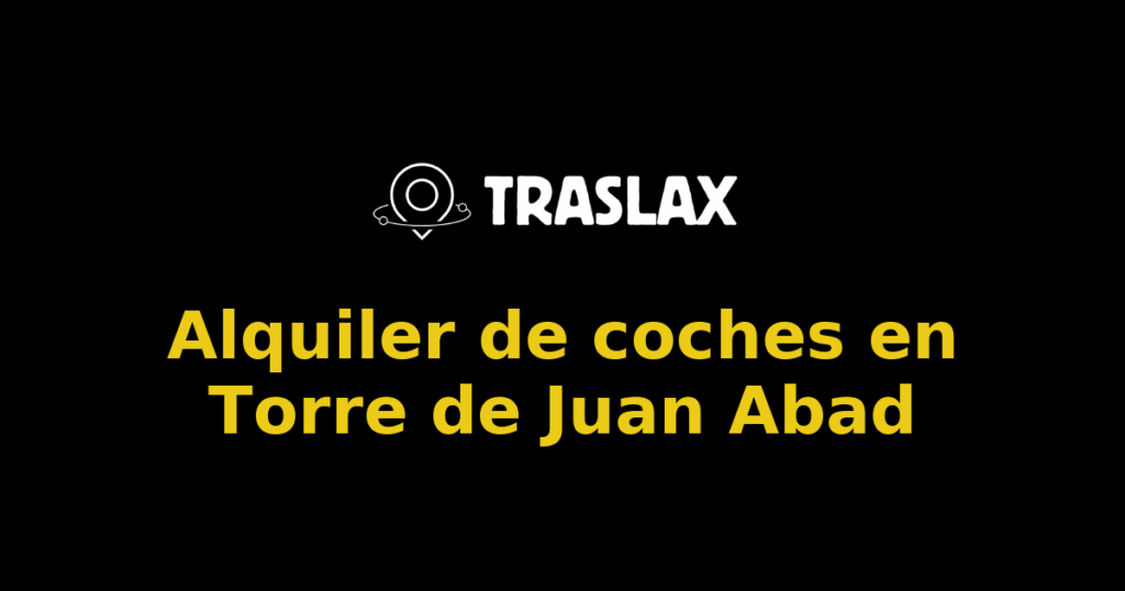 Alquiler de coches en Torre de Juan Abad