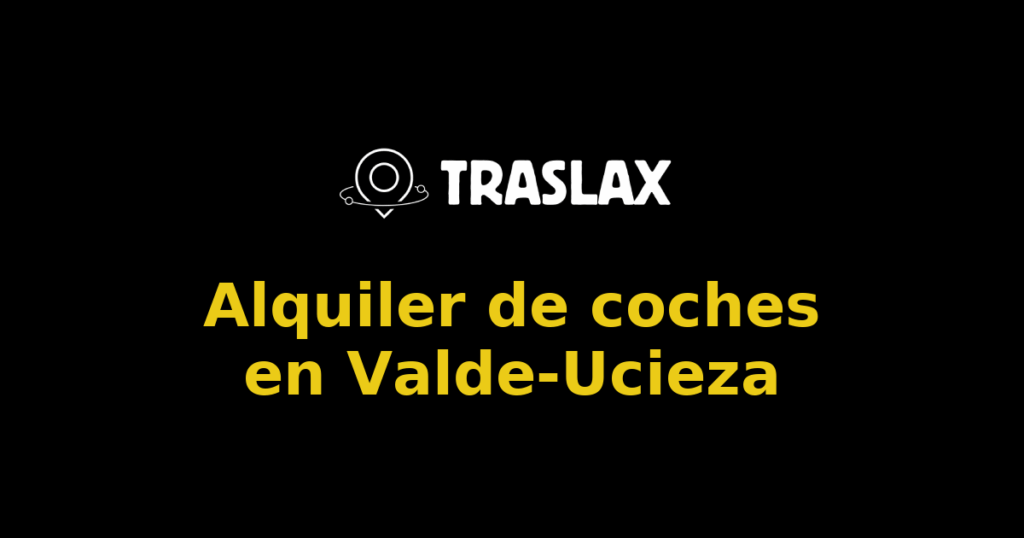 Alquiler de coches en Valde-Ucieza