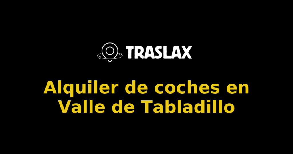 Alquiler de coches en Valle de Tabladillo