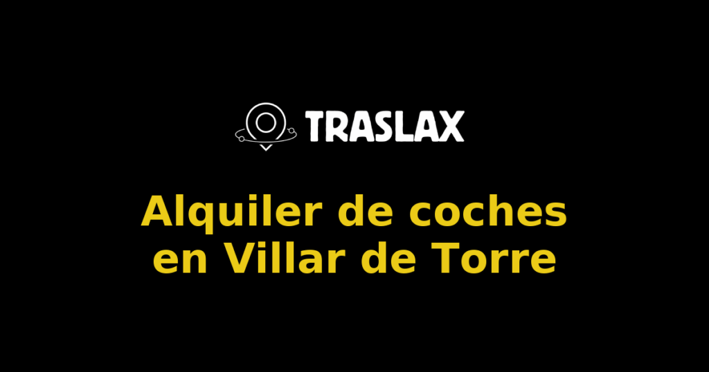 Alquiler de coches en Villar de Torre