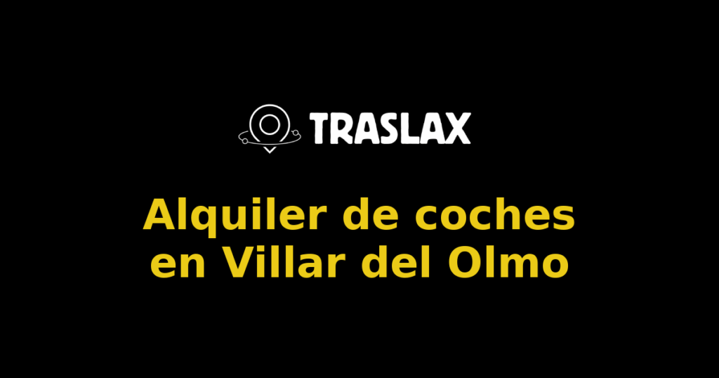 Alquiler de coches en Villar del Olmo