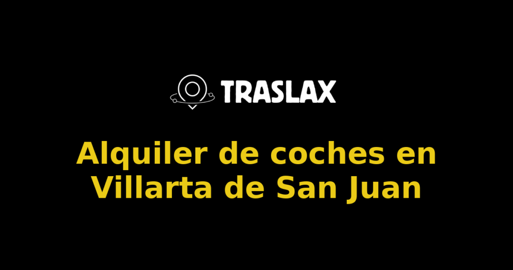 Alquiler de coches en Villarta de San Juan