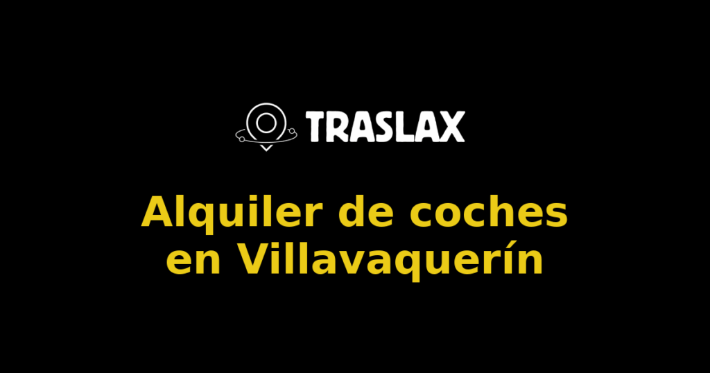 Alquiler de coches en Villavaquerín