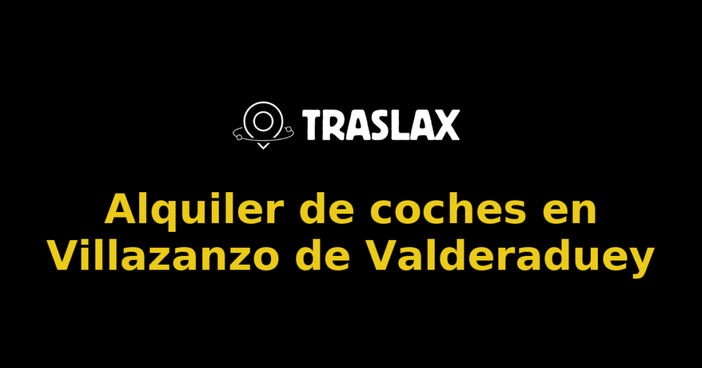 Alquiler de coches en Villazanzo de Valderaduey