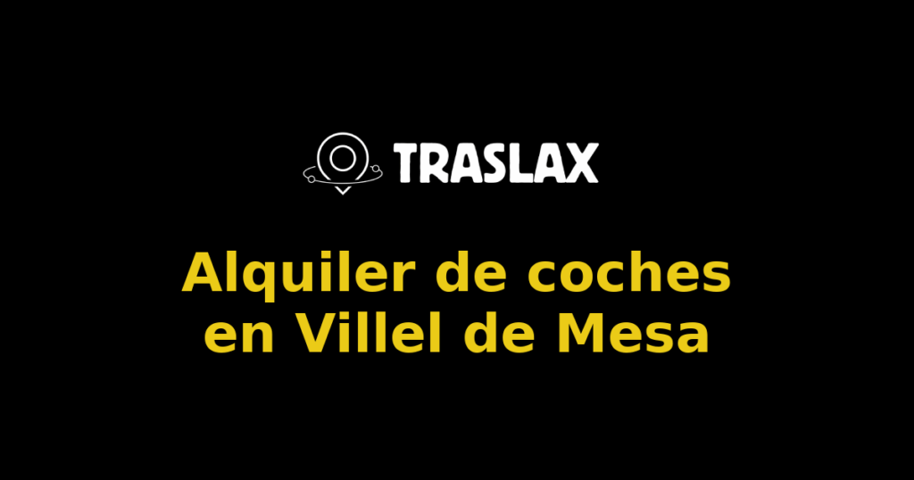 Alquiler de coches en Villel de Mesa