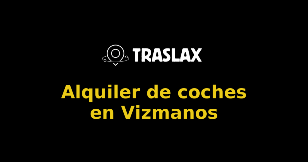 Alquiler de coches en Vizmanos