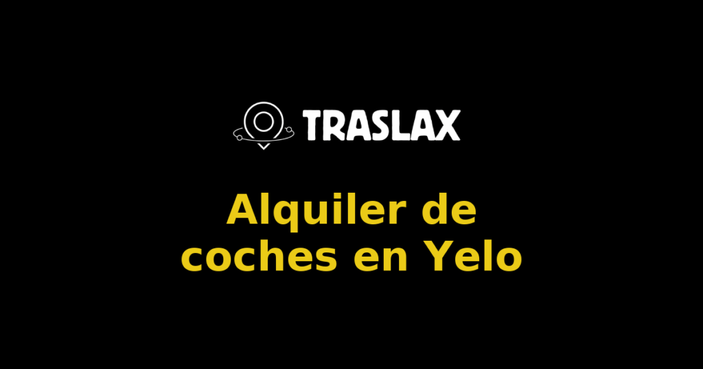 Alquiler de coches en Yelo